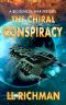 [Biogenesis War 00] • The Chiral Conspiracy – A Military Science Fiction Thriller